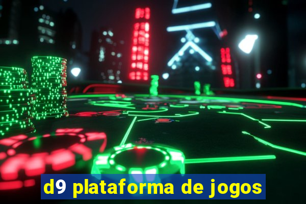 d9 plataforma de jogos